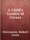 Cover image for A Child's Garden of Verses